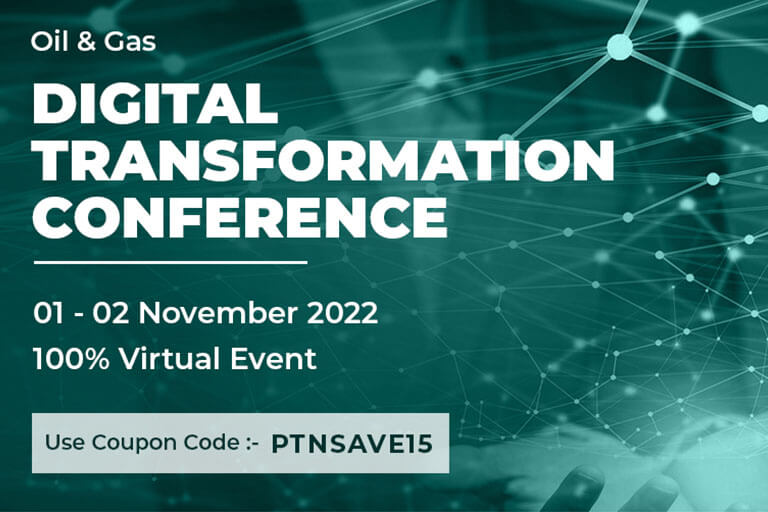 Oil & Gas Digital Transformation Conference 2022 CIOCoverage Driven
